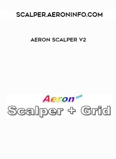 Aeron Scalper V2