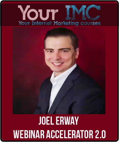 Joel Erway - Webinar Accelerator 2(Imc)