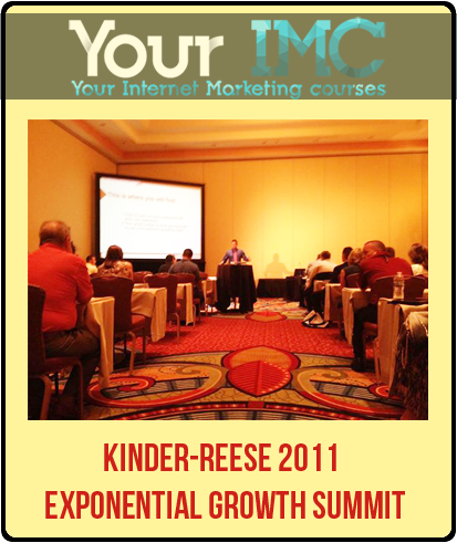 Kinder-Reese 2011 Exponential Growth Summit(Imc)