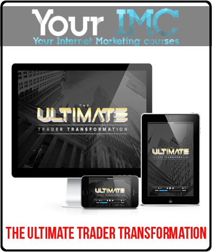 The Ultimate Trader Transformation(Imc)