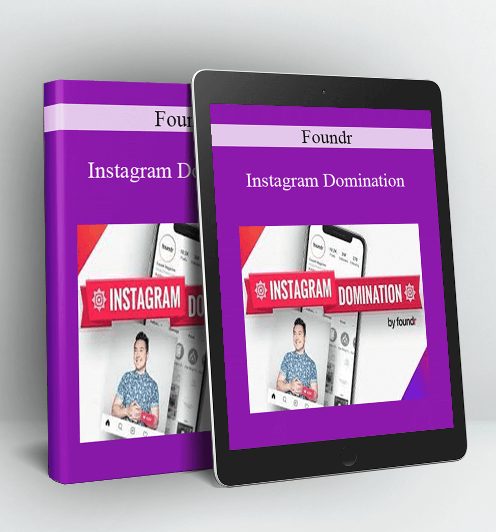 Instagram Domination - Foundr