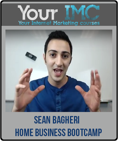 Sean Bagheri - Home Business Bootcamp-imc