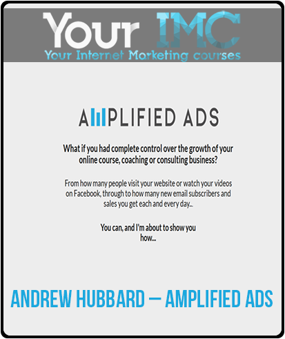 Andrew Hubbard – Amplified Ads-imc