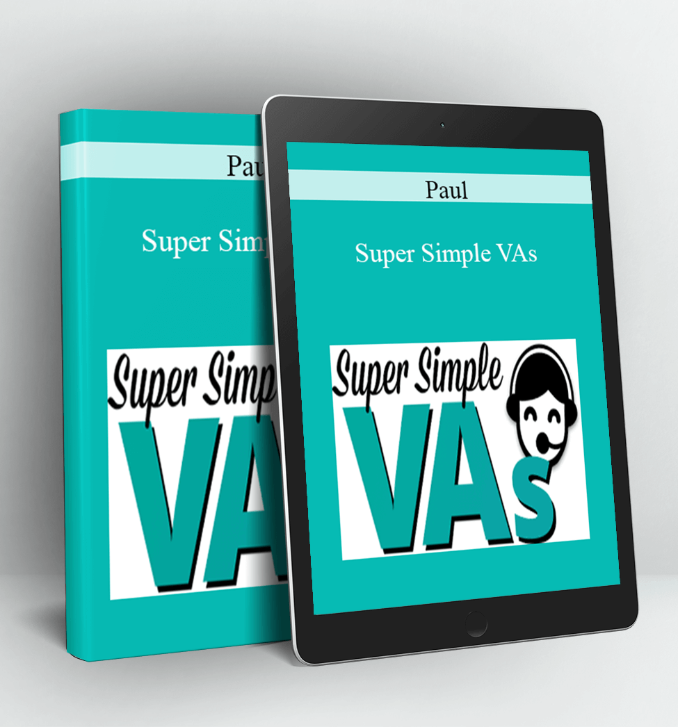 Super Simple VAs - Paul