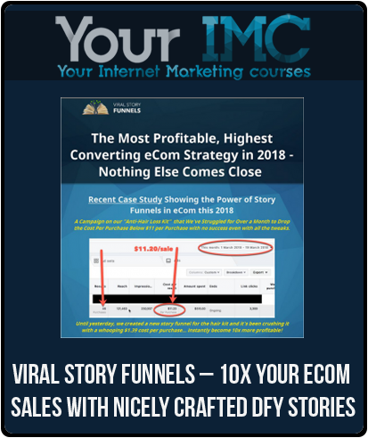 Viral Story Funnels – 10X Your Ecom Sales With Nicely Crafted DFY Stories-imc