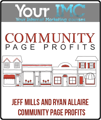 Jeff Mills and Ryan Allaire - Community Page Profits-imc