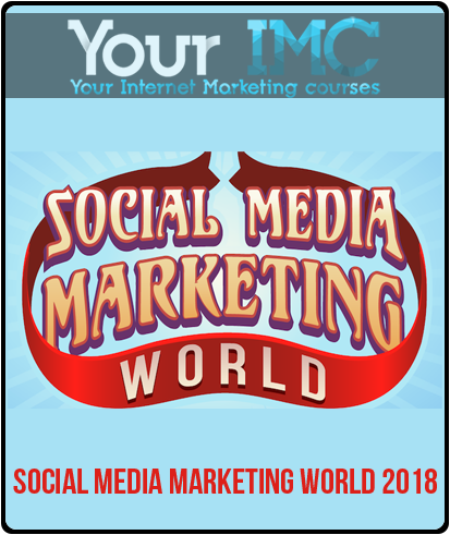 Social Media Marketing World 2018-imc