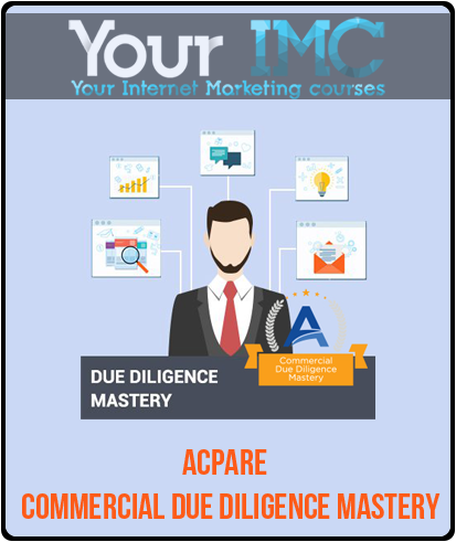 ACPARE – Commercial Due Diligence Mastery-imc