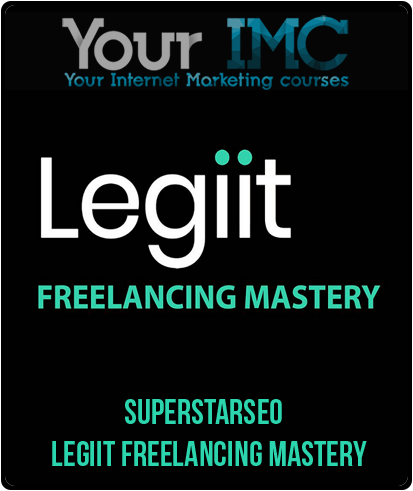 Superstarseo – Legiit Freelancing Mastery-imc