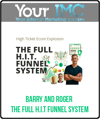 Barry and Roger - The Full H.I-imc