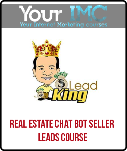 Real Estate Chat Bot Seller Leads Course-imc