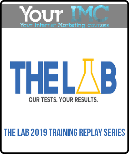 The Lab 2019 Training Replay Series-imc