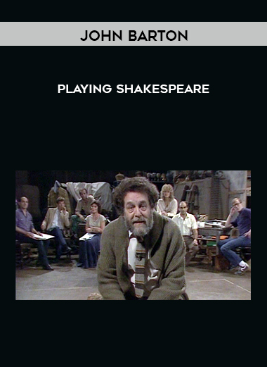 John Barton - Playing Shakespeare