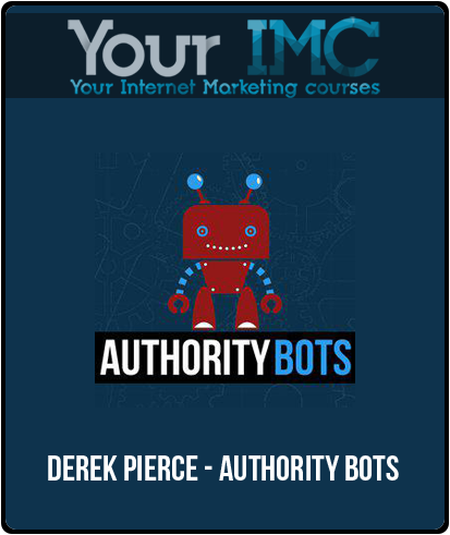 Derek Pierce - Authority Bots-imc