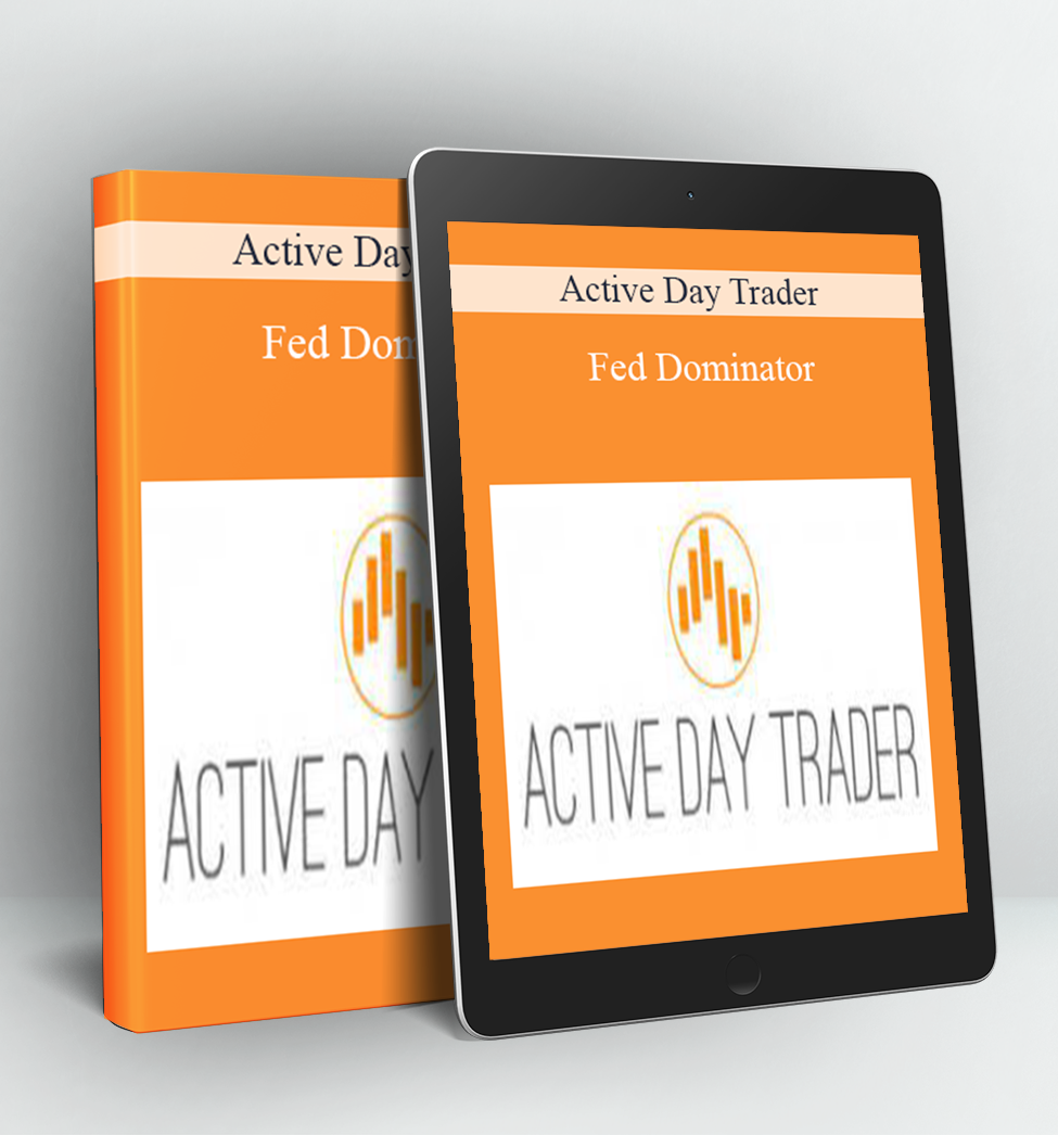 Fed Dominator - Active Day Trader