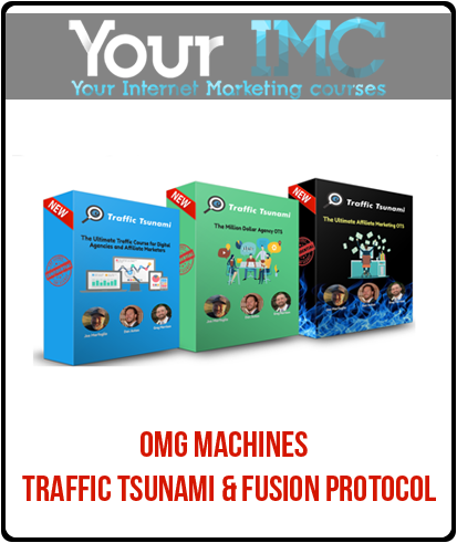 OMG Machines – Traffic Tsunami & Fusion Protocol-imc