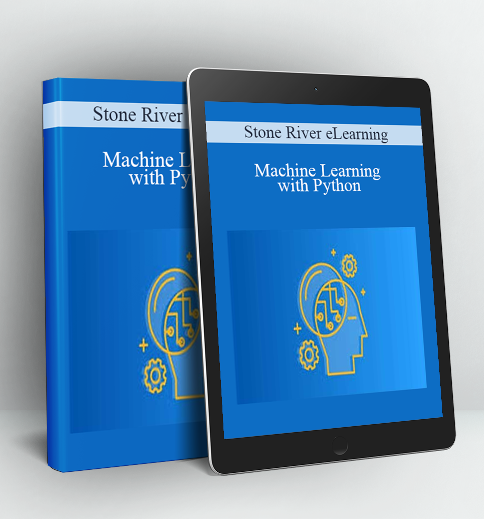 Machine Learning with Python - Stone River eLearning