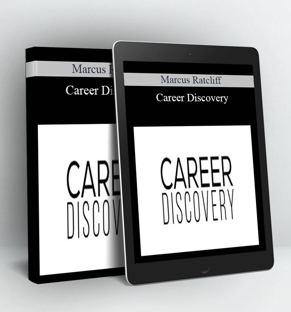 Career Discovery - Marcus Ratcliff