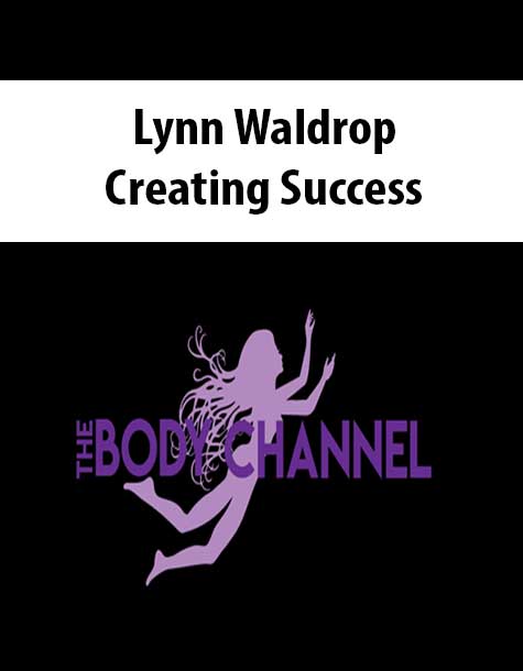 Lynn Waldrop – Creating Success