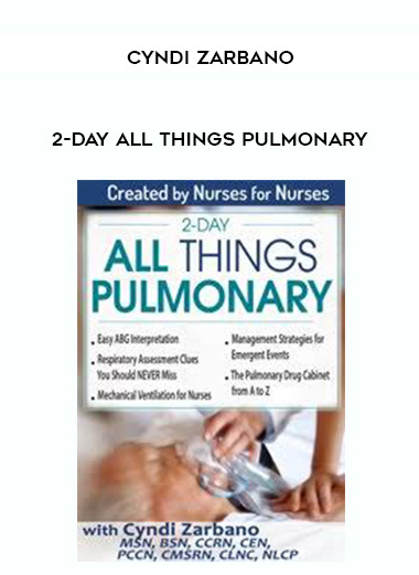 2-Day All Things Pulmonary - Cyndi Zarbano