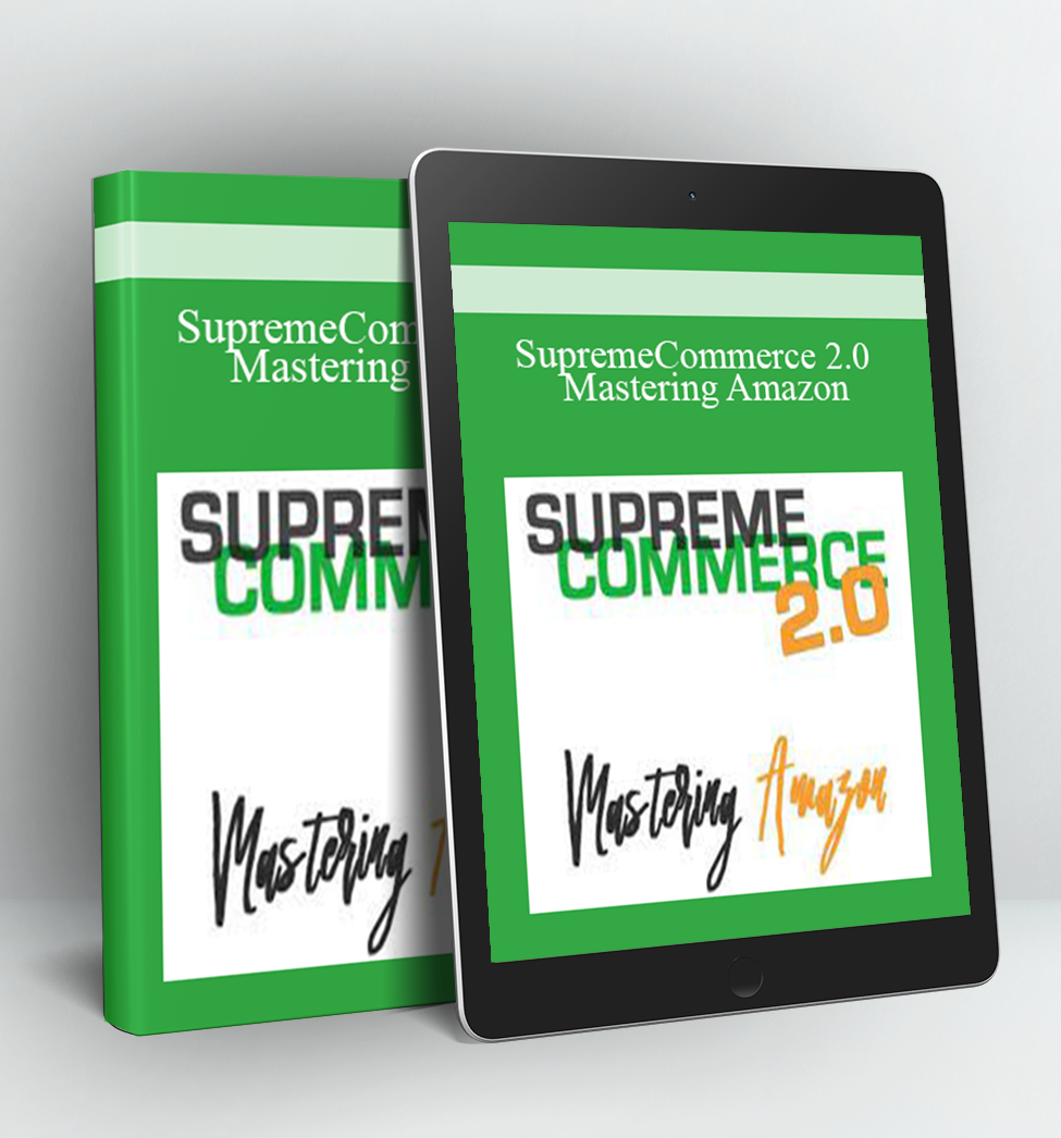 SupremeCommerce 2.0 – Mastering Amazon