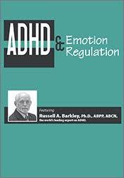 ADHD & Emotion Regulation with Dr. Russell Barkley - Russell A. Barkley