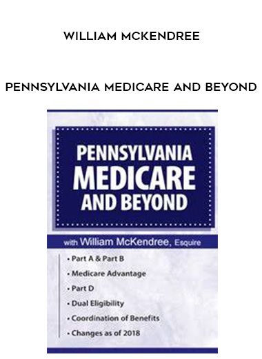 Pennsylvania Medicare and Beyond – William McKendree