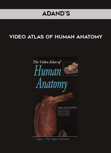 Adand’s Video Atlas of Human Anatomy