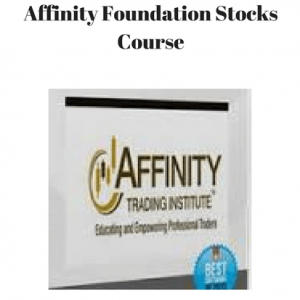 Affinitytrading – Affinity Foundation Stocks Course