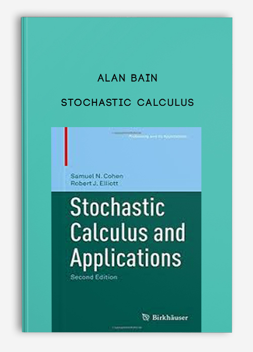 Alan Bain – Stochastic Calculus