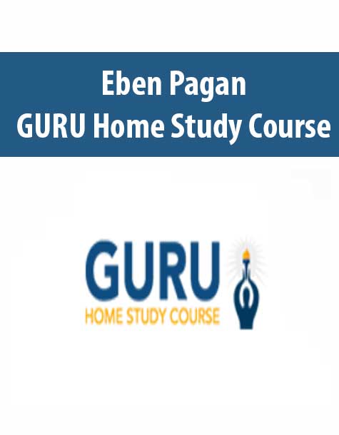 Eben Pagan – GURU Home Study Course