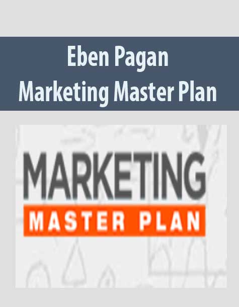 Eben Pagan – Marketing Master Plan