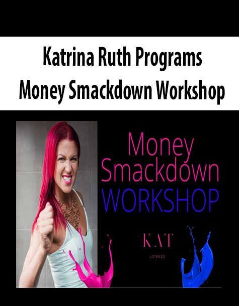 Katrina Ruth Programs – Money Smackdown Workshop