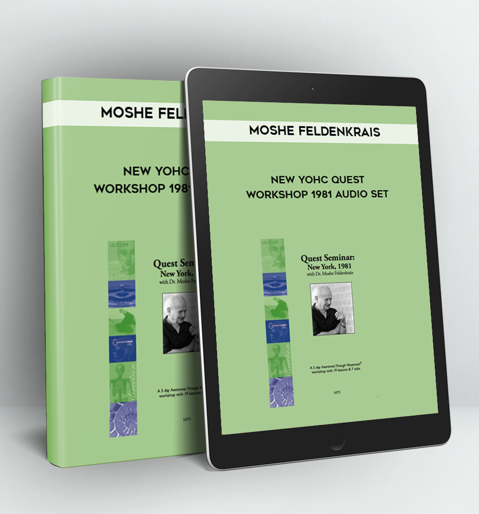 New YoHc Quest Workshop 1981 Audio Set - Moshe Feldenkrais