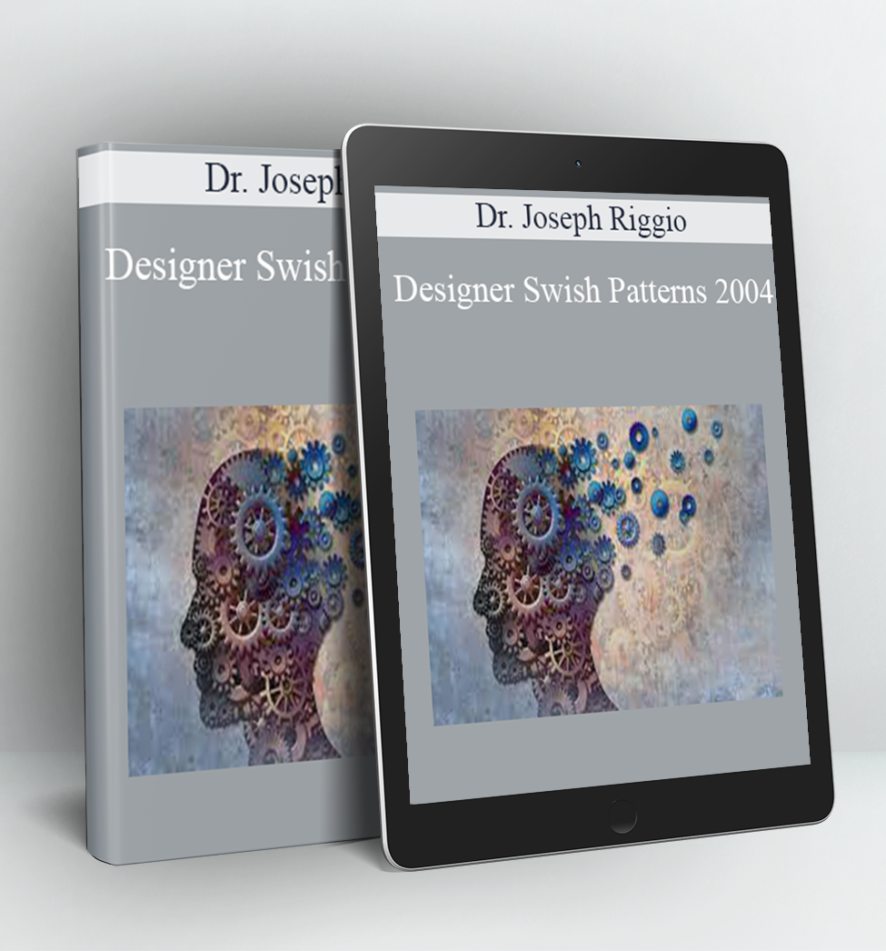 Designer Swish Patterns 2004 - Dr. Joseph Riggio