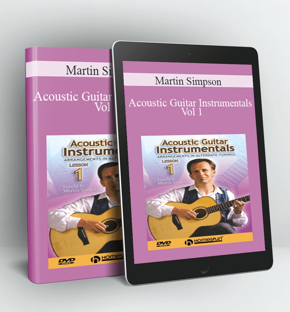 Acoustic Guitar Instrumentals - Vol 1 - Martin Simpson