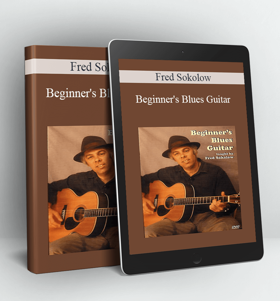 Beginner's Blues Guitar - Fred Sokolow