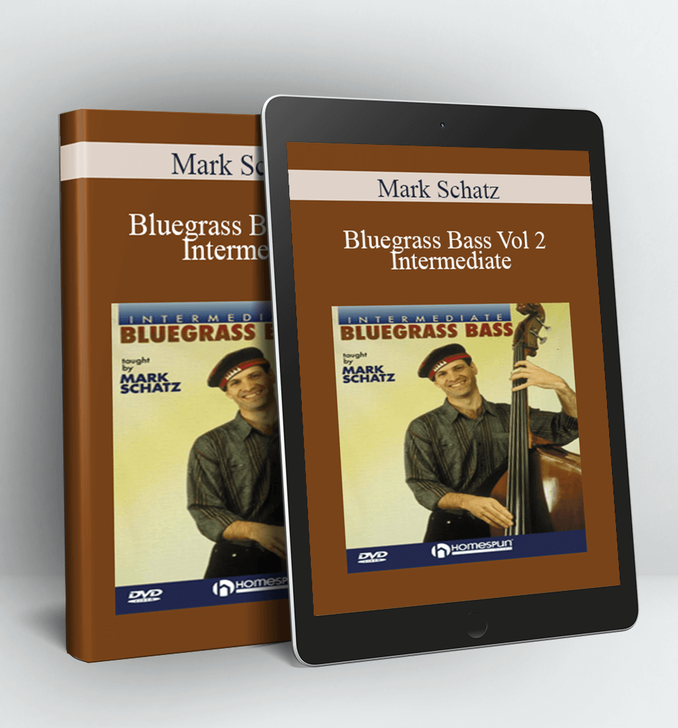 Bluegrass Bass Vol 2 - Intermediate - Mark Schatz