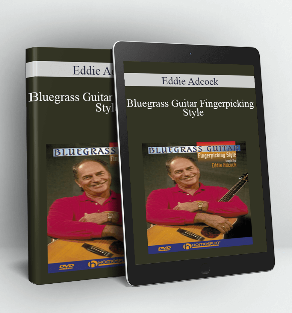 Bluegrass Guitar Fingerpicking Style - Eddie Adcock