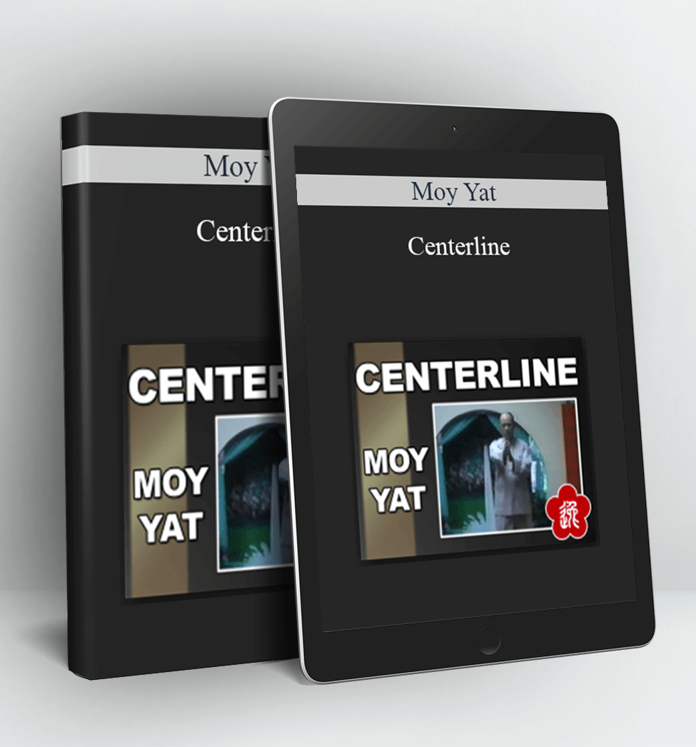 Centerline - Moy Yat