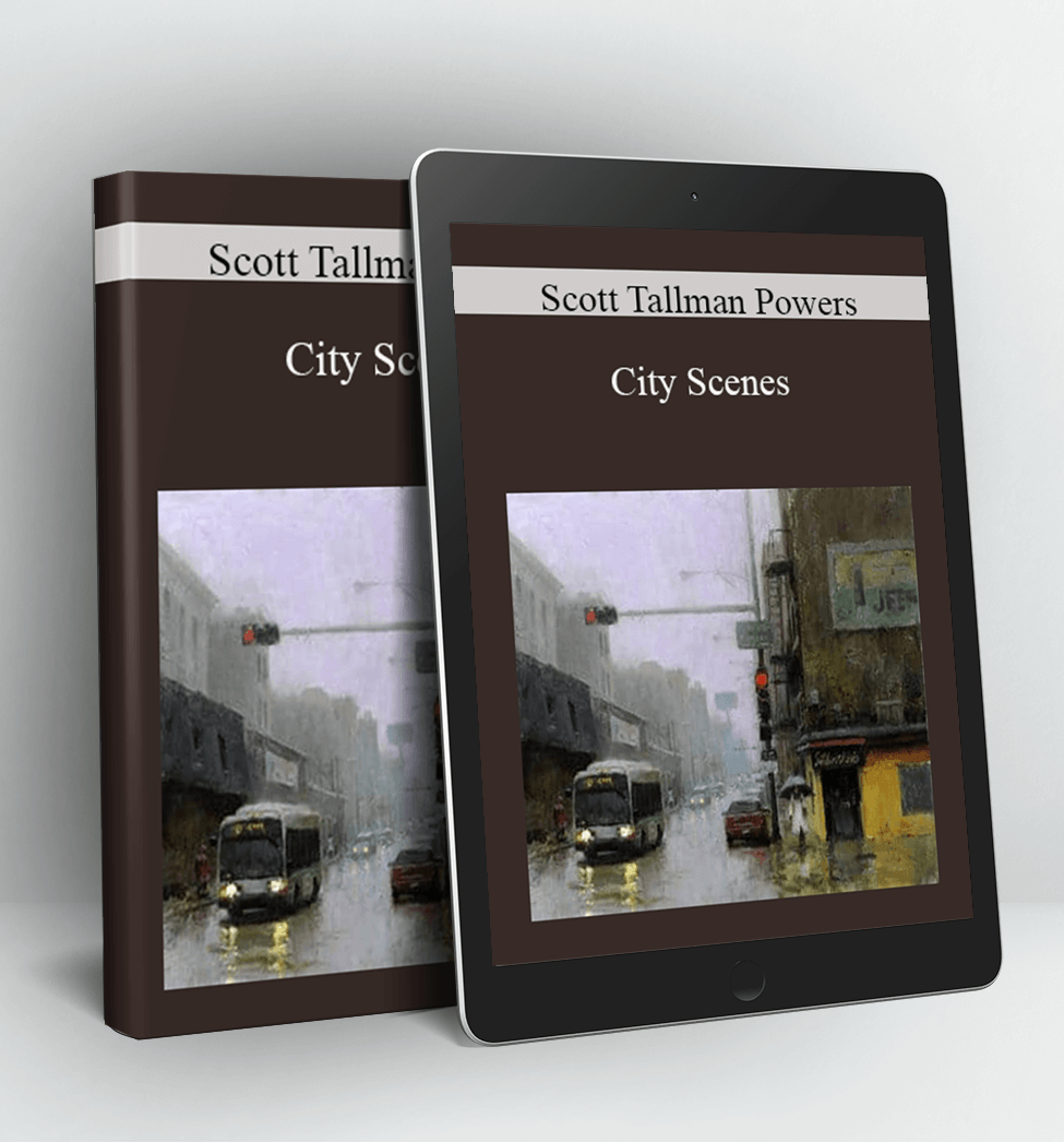 City Scenes - Scott Tallman Powers