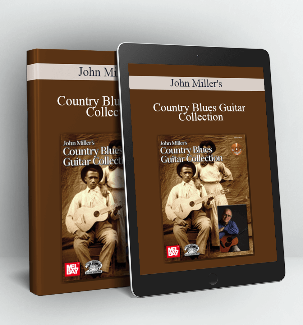 Country Blues Guitar Collection - John Miller's