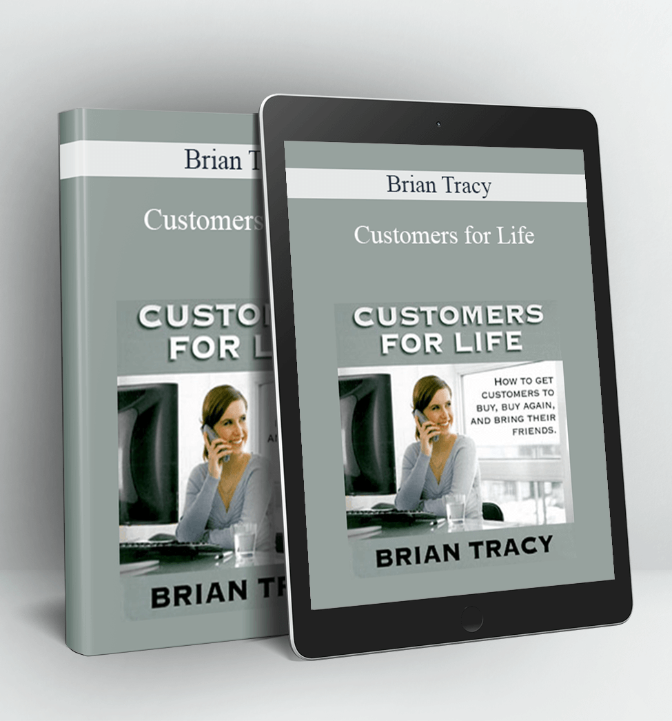 Customers for Life - Brian Tracy