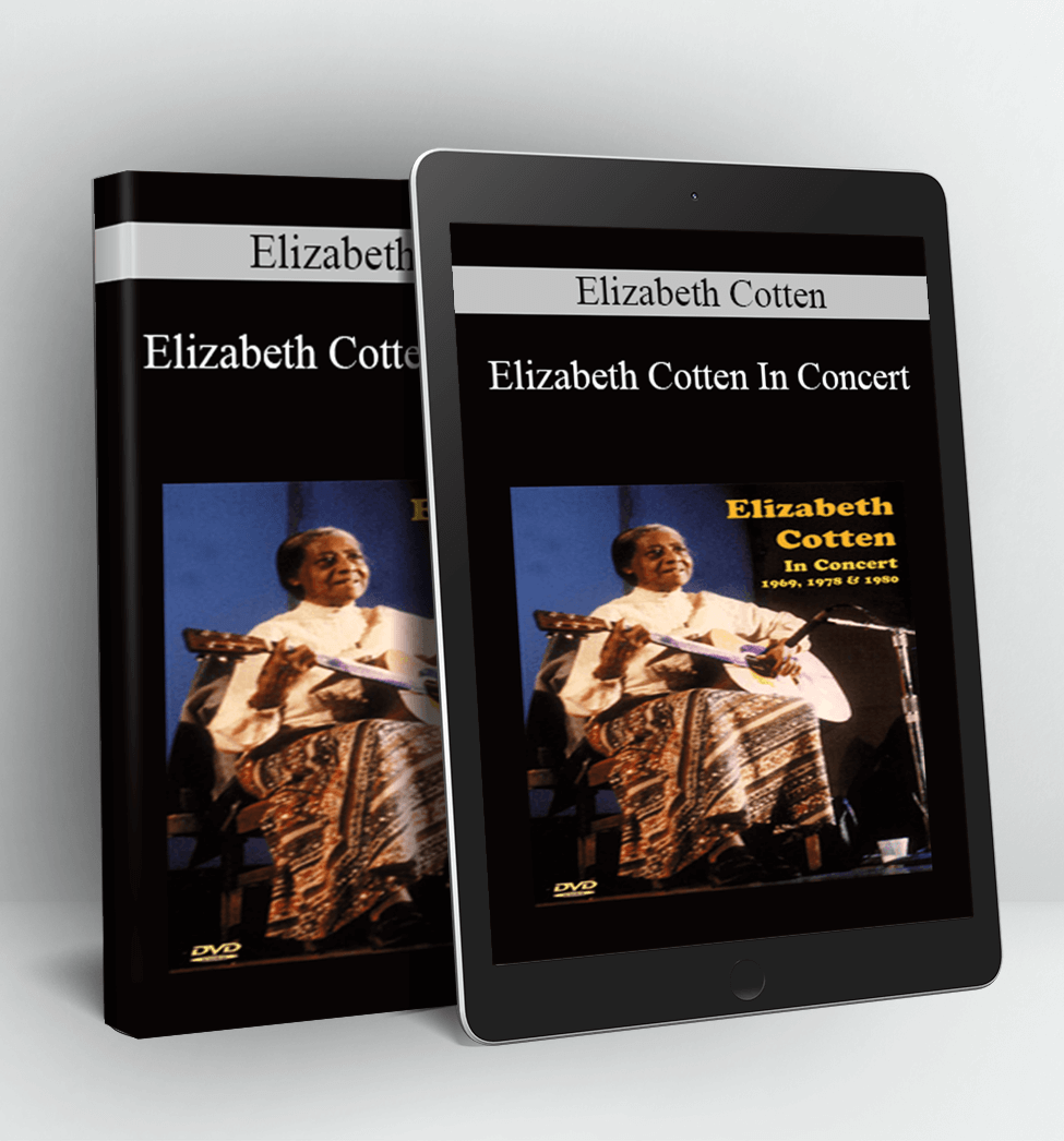 Elizabeth Cotten In Concert - Elizabeth Cotten