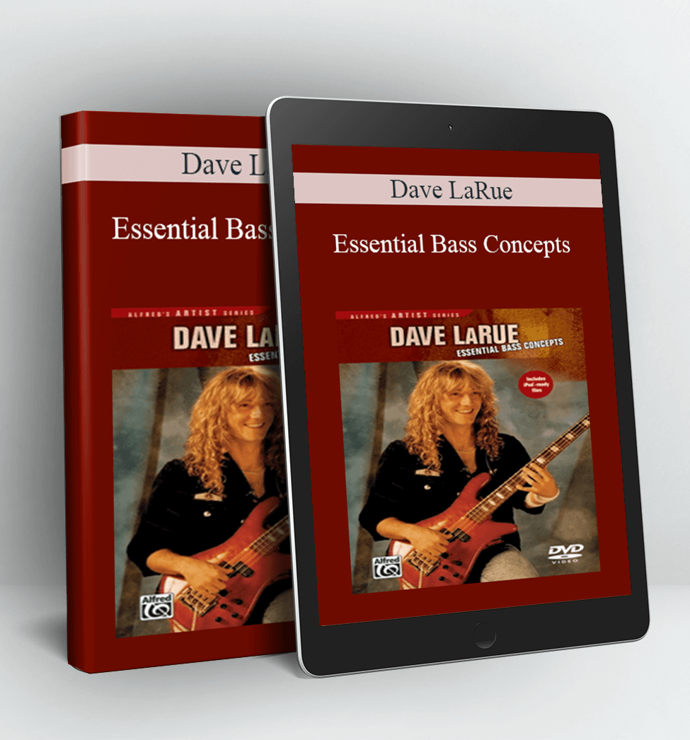 Essential Bass Concepts - Dave LaRue