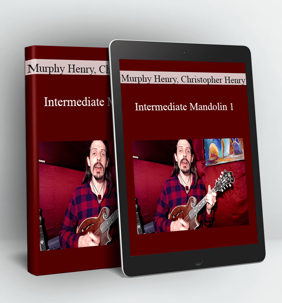 Intermediate Mandolin 1 - Murphy Henry, Christopher Henry