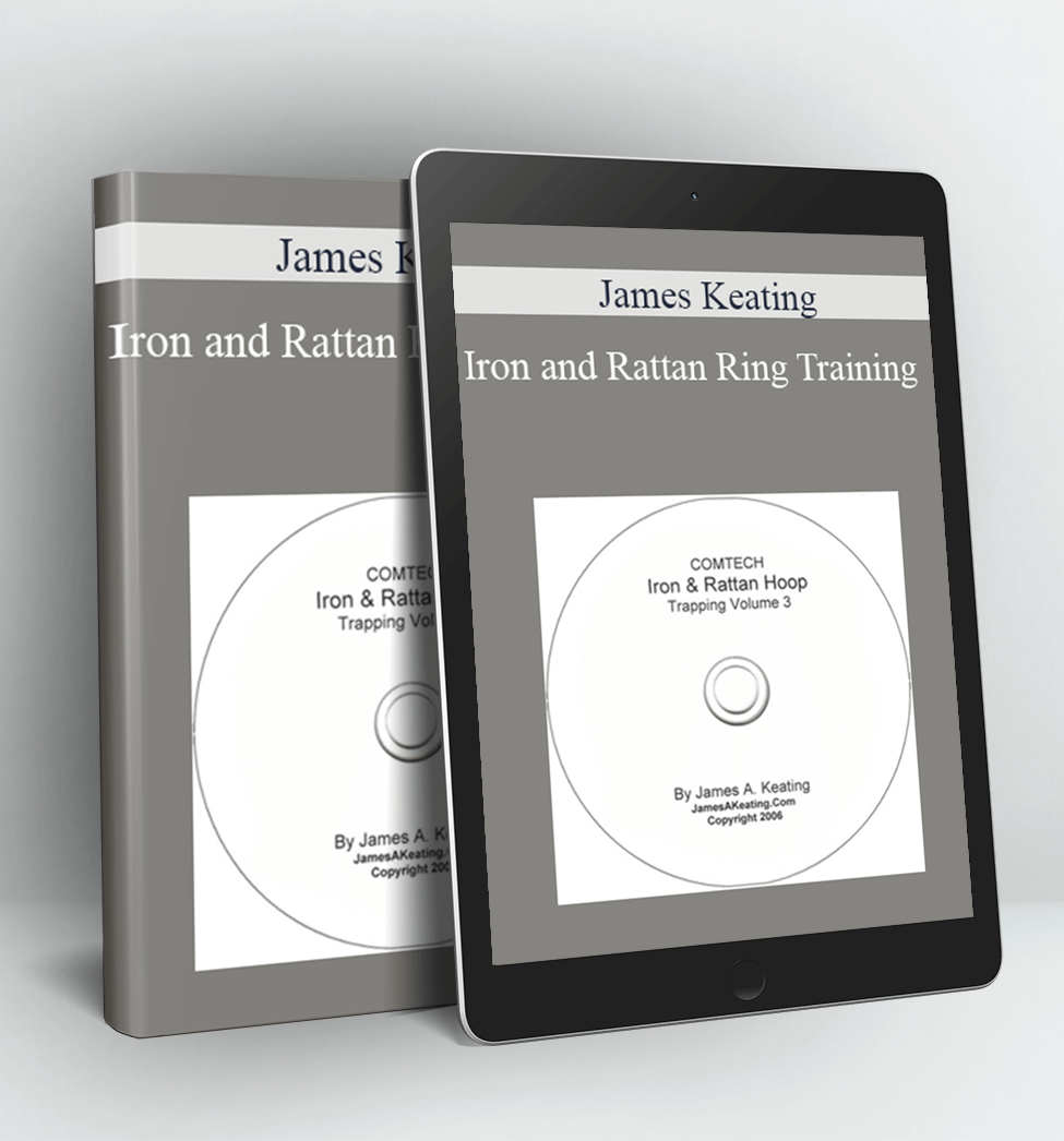 Iron and Rattan Ring Training - James Keating