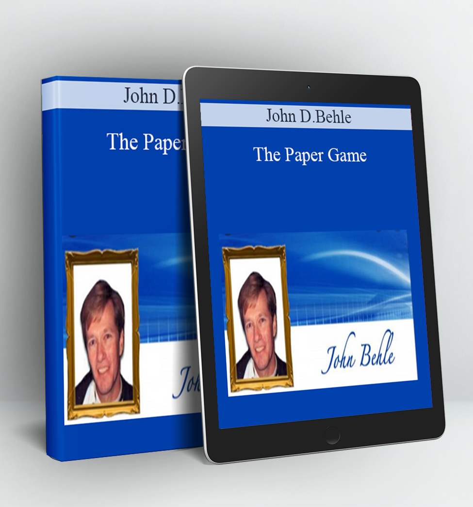 The Paper Game - John D.Behle