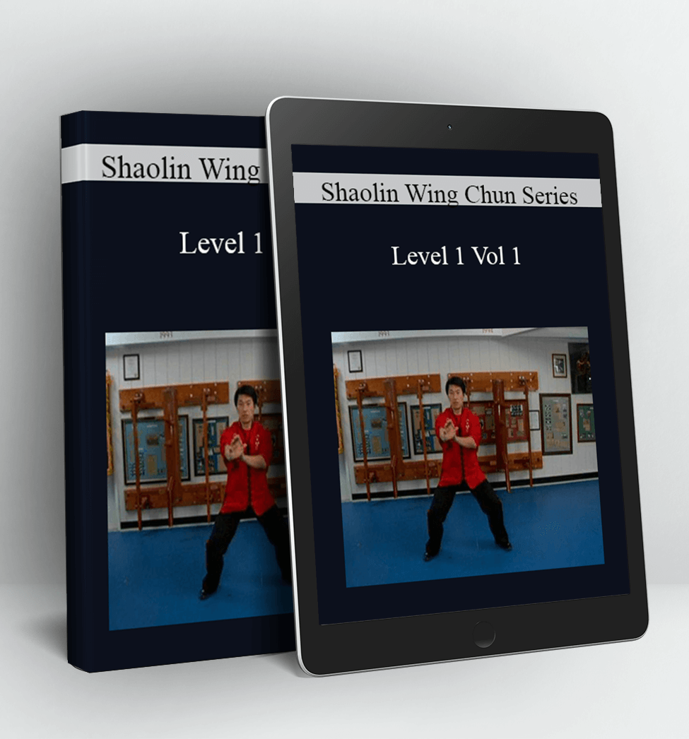 Level 1 Vol 1 - Shaolin Wing Chun Series