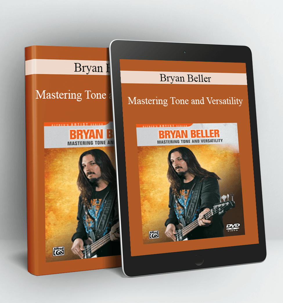 Mastering Tone and Versatility - Bryan Beller